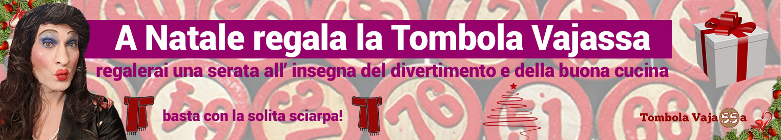 Regala la Tombola Vajassa